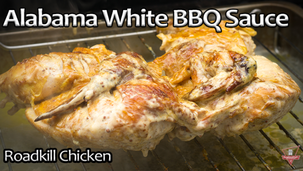 Roadkill Chicken – Alabama White BBQ Sauce Roadkill Chicken - Alabama White BBQ Sauce