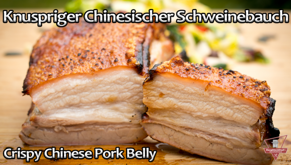 Knuspriger Chinesischer Schweinebauch - Crispy Chinese Pork Belly