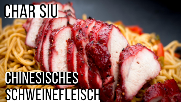 Char Siu BBQ Pork – Chinesisches Schweinefleisch Char Siu BBQ Pork - Chinesisches Schweinefleisch