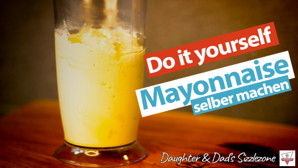 Mayonnaise Selber Machen – Einfache Schnelle Mayo DIY Mayonnaise Selber Machen - Einfache Schnelle Mayo DIY