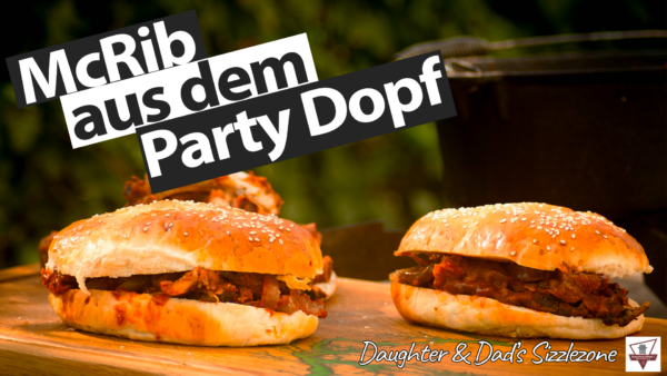 McRib aus dem Party Dopf – Dutch Oven Rezept McRib aus dem Party Dopf - Dutch Oven Rezept