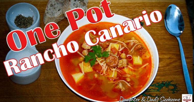 Rancho Canario – One Pot Kanarischer Eintopf
